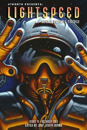 [Lightspeed Magazine 41] • Lightspeed Magazine Issue 41